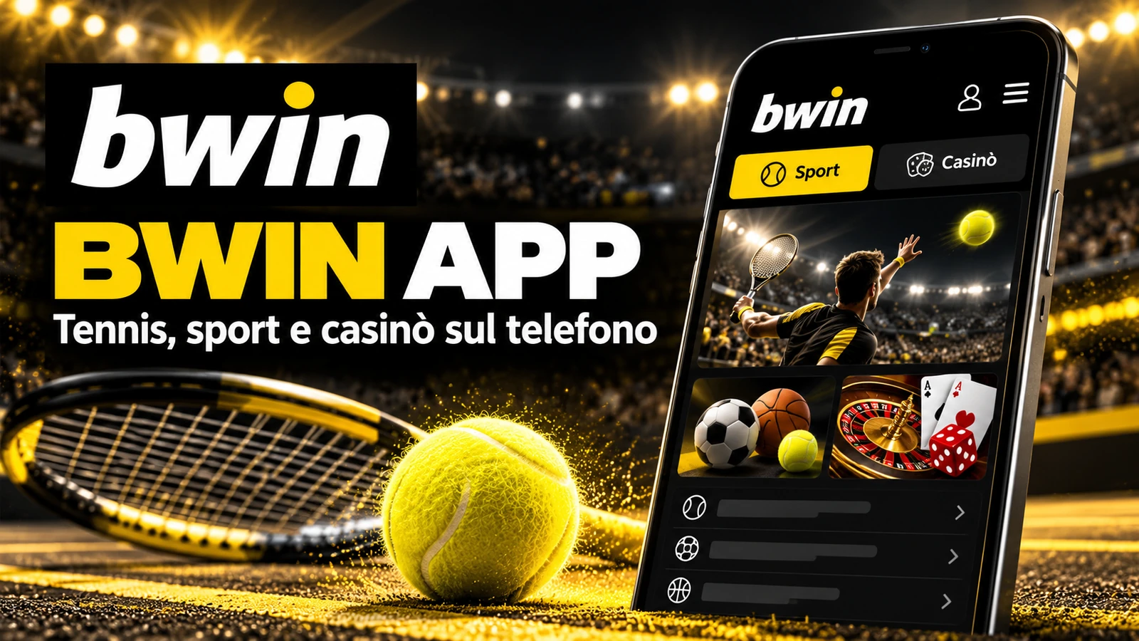 Bwin app: tennis, sport e casinò sul telefono
